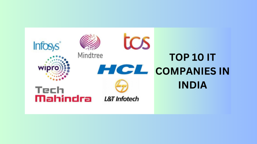 TOP 10 IT COMPANIES IN INDIA